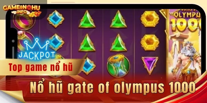 Nổ hũ gate of olympus 1000 - Quay thưởng lớn dễ dàng
