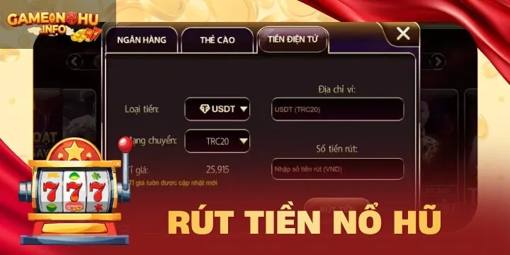 Rút tiền nổ hũ - Hướng dẫn bài bản cho tân binh cá cược