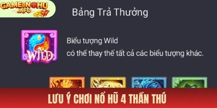 Lưu ý trong Nổ hũ 4 thần thú khi nhận thưởng