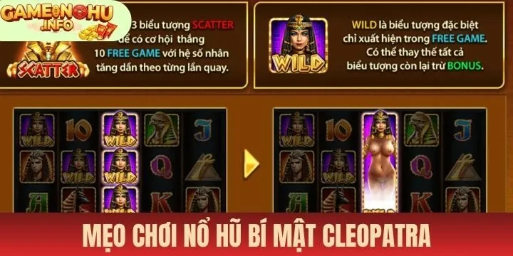 Mẹo quan sát và phân tích Nổ hũ Bí mật Cleopatra dễ thắng