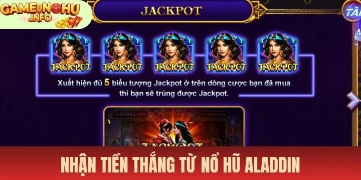 Giải đáp cách rinh tiền cùng Nổ hũ Aladdin