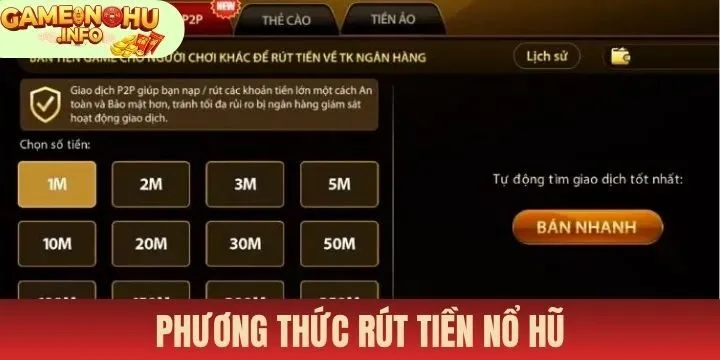 Phương thức rút tiền nổ hũ và lưu ý quan trọng