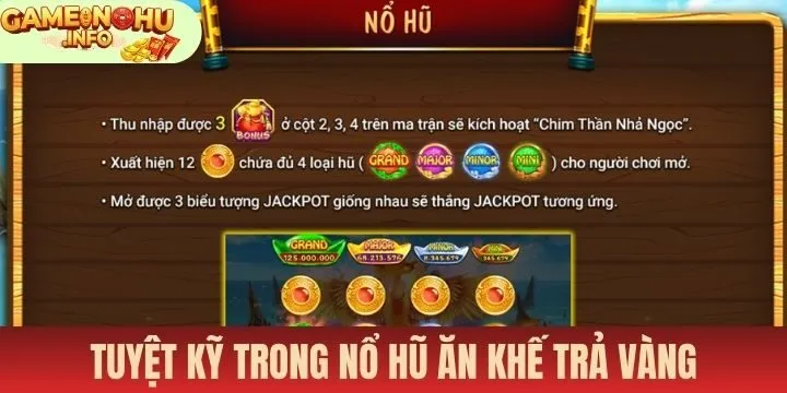 Tuyệt kỹ tham gia Nổ hũ ăn khế trả vàng để rinh thưởng